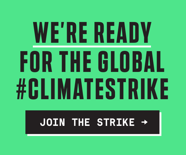 Banner ad displaying the text "We're ready for the Global #ClimateStrike." Clicking this banner takes you to the Digital #ClimateStrike's website.