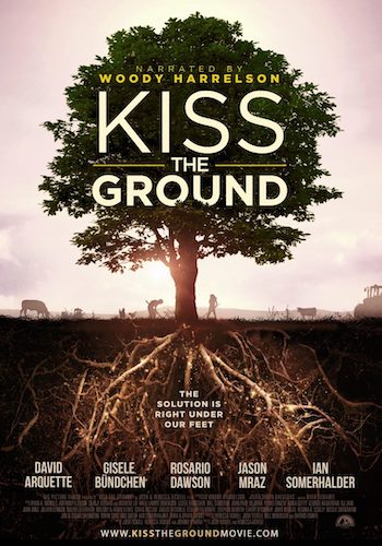 Movie poster for Kiss The Gound.