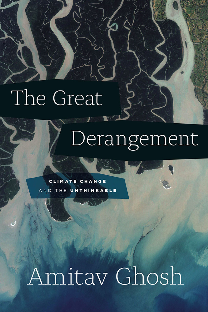 The official book cover for The Great Derangement by Amitav Ghosh.