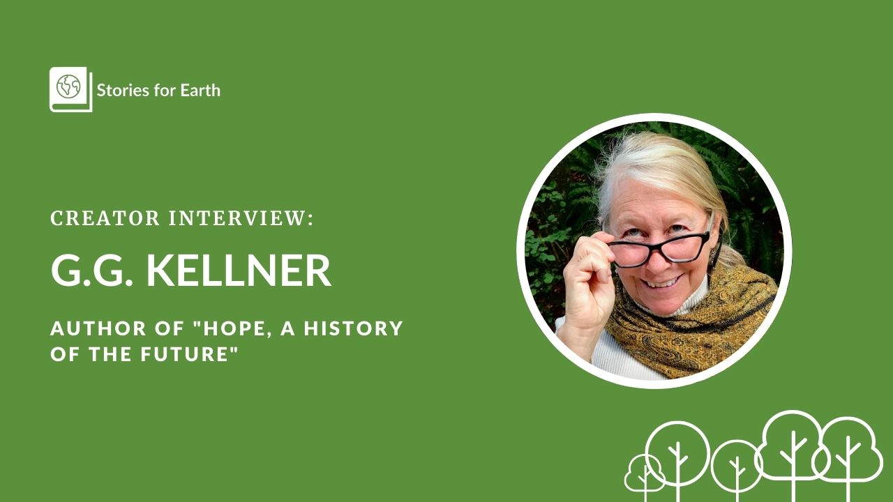 Interview: G.G. Kellner, Author of “Hope, A History of the Future”